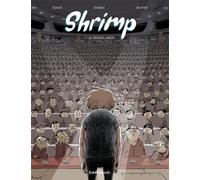 Shrimp - Tome 1 - Le Grand Large