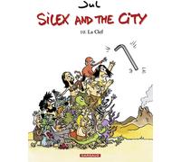 Dargaud Silex and the city tome 10
