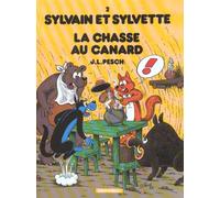 Dargaud sylvain et sylvette tome 2 - la chasse au canard