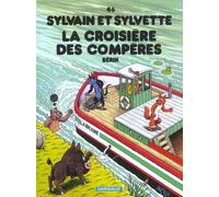 Sylvain & Sylvette – Tome 46 : La Croisière des compères – Dargaud