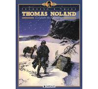 DARGAUD Thomas noland tome 1 - la glaise des cimetieres