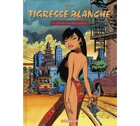 Dargaud tigresse blanche tome 3 - l'art du cinquième bonheur