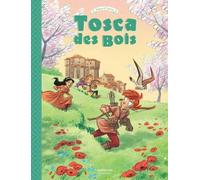 DARGAUD Tosca des bois tome 3
