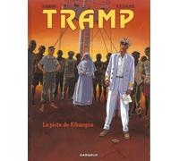 DARGAUD Tramp tome 6 - la piste de kibangou