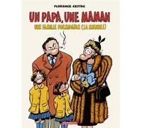 DARGAUD Un papa, une maman, une famille formidable (la mienne !)