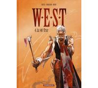 DARGAUD W.e.s.t tome 4 - le 46ème état