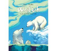 DARGAUD Waluk tome 1