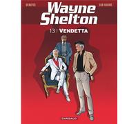 Dargaud Wayne Shelton tome 13