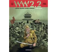 DARGAUD WW 2.2 tome 6 - chien jaune
