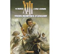 Dargaud xiii tome 11 - trois montres d'argent
