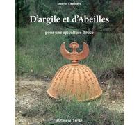 D'argile et d'Abeilles - Pour une apiculture douce