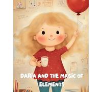 Daria and the Magic of Elements