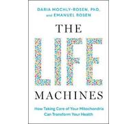 Daria Mochly-Rosen Emanuel Rosen The Life Machines (Relié) (PRESALE 2025-11-20)