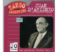 D'Arienzo, Juan - Sus Primeros Exitos