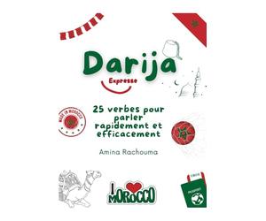 Darija express: 25 verbes pour parler rapidement et efficacement