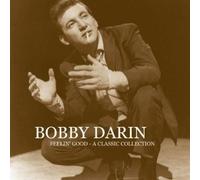 Darin, Bobby - Feelin' Good-a Classic [Import]