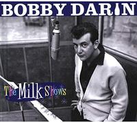 Darin, Bobby - Milk Shows [Import]