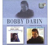 Darin, Bobby - You're The Reason/I Wanna Be Around