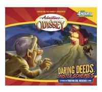 Daring Deeds Sinister Schemes by Narrator Hal Smith & Narrator Kate Leigh & Narrator Edmiston Walker & Narrator Will Ryan & James C Dobson & Focus on the Focus on the Family, James Dobson (Auteur)