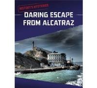 Daring Escape From Alcatraz by Matt Chandler Matt Chandler (Auteur)