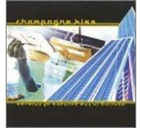 Champagne Kiss - Dancing in The Pockets of Thieves