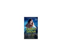 Daring To Dream: A New Destiny (Etc Mysteries)
