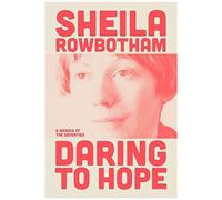 Daring To Hope