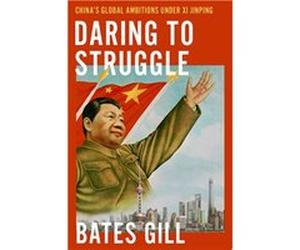 Daring to Struggle | Bates Gill Bates Gill (Auteur)