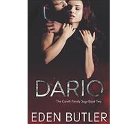 Dario: An Enemies To Lovers Mafia Romance : The Carelli Family Saga, Book Two