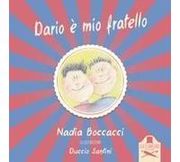 Dario È Mio Fratello