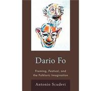 Dario Fo by Antonio Scuderi Antonio Scuderi (Auteur)