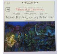 Darius Milhaud Les Choephores Text By Paul Claudel Vera Zorina, Leonard Bernstein New York Philharmonic Schola Cantorum of New York Hugh Ross Virginia Babikian - A Salute to Milhaud on His 70th