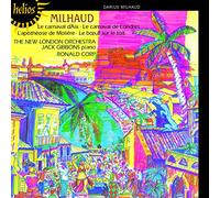 Darius Milhaud : Musique Symphonique & Concertante