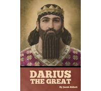 Darius The Great