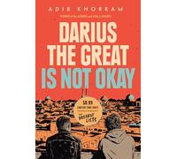 Darius the Great Is Not Okay