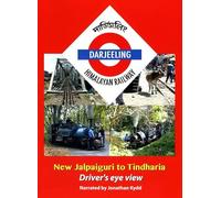 Darjeeling Himalayan Railway: New Jalpaiguri to Tindharia - Driver's Eye View