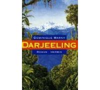Darjeeling. Roman - Marny, Dominique