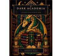 DARK ACADEMIA: A Stained-Glass Coloring Book