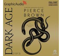 Dark Age (2 of 3) [Dramatized Adaptation]: Red Rising 5 (Red Rising)