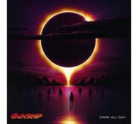 Dark All Day by GUNSHIP [CD] NEUF