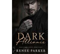 Dark Alliance: An Obsessive Mafia Romance