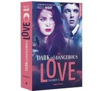Dark and dangerous love - Tome 02 Molly Night (Auteur)