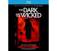Dark and The Wicked [Blu-Ray]