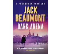 Dark Arena: A Frenchman Thriller