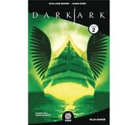 Dark Ark Volume 2 by Cullen Bunn Inconnu (Auteur)
