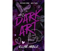 Dark Art - Elise Noble - Auto-Édition - ebook (ePub) - Livre