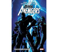 Dark Avengers : Rassemblement