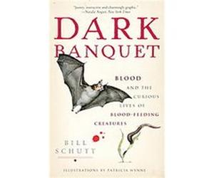 Dark Banquet Bill Schutt (Auteur)