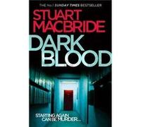 Dark Blood by Stuart MacBride Paperback Book Stuart Macbride (Auteur)
