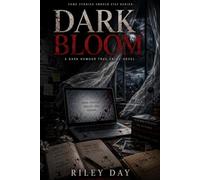 Dark Bloom: A Dark Humour True Crime Novel